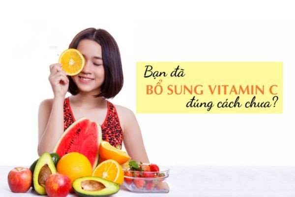 Hướng dẫn bổ sung vitamin C đúng cách