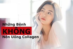 Những bệnh không nên uống collagen