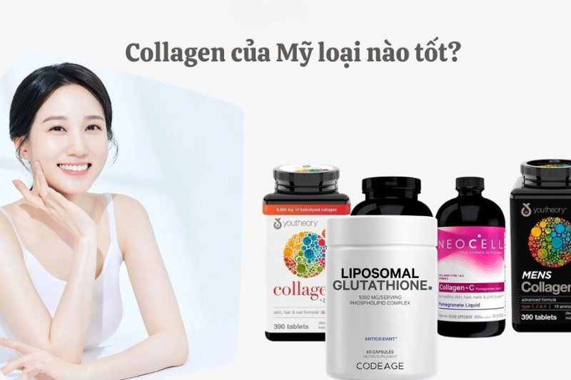 Tại sao collagen Mỹ lại được ưa chuộng?