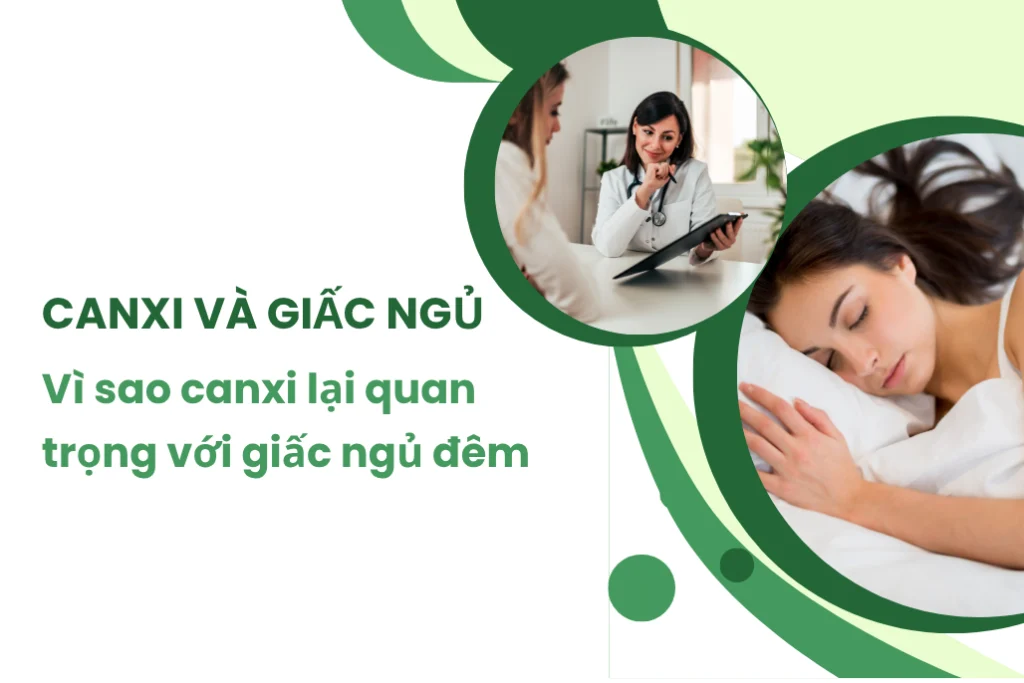 Canxi và giấc ngủ, vì sao canxi lại quan trọng với giấc ngủ đêm