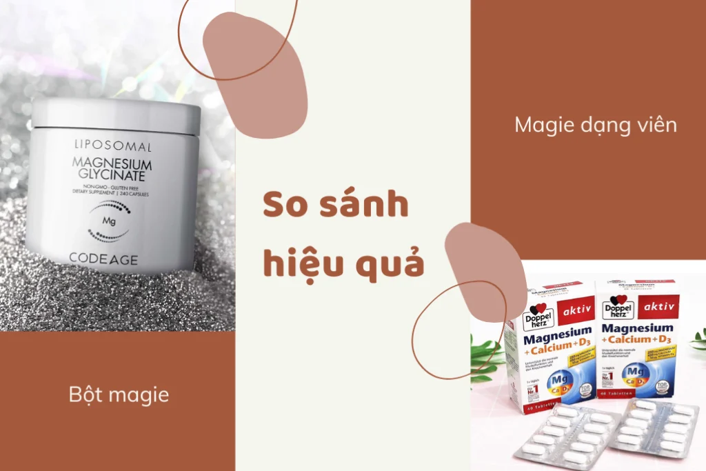 So sánh hiệu quả của bột magie và viên uống bổ sung magie