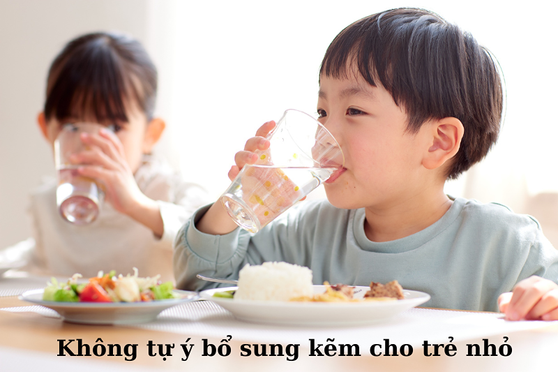 Trẻ nhỏ không tự ý bổ sung kẽm