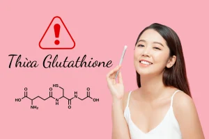 Cảnh báo về tình trạng thừa Glutathione và tính nguy hiểm của tình trạng này