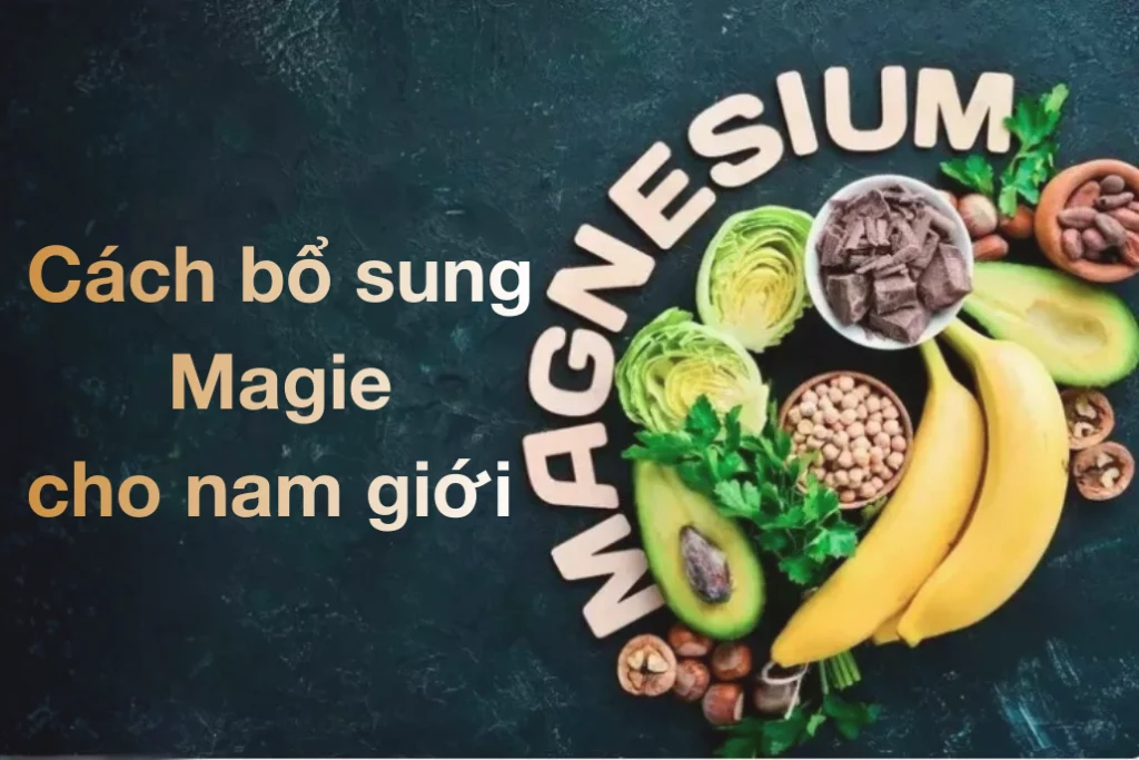 bo sung magie cho nam gioi