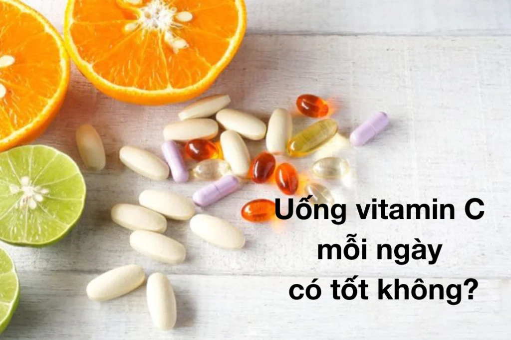 uong vitamin c moi ngay co tot khong