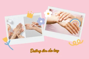 Hướng dẫn dưỡng da tay tại nhà đơn giản, hiệu quả
