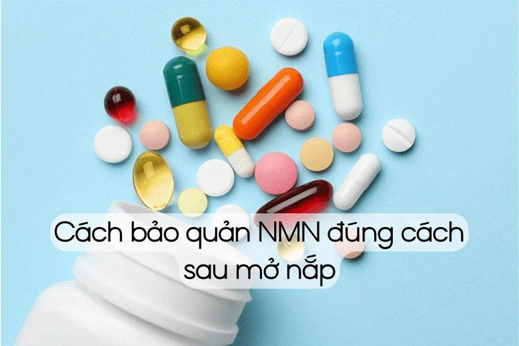 Hướng dẫn cách bảo quản NMN đúng cách sau khi mở nắp 1 cach bao quan NMN dung cach